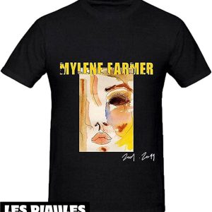 Mylene Farmer T-Shirt Chanteur Parolier Ecrivain Chanteur Mylene Farmer T-Shirt Chanteur Parolier Ecrivain Chanteur
