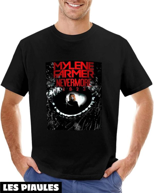 Mylene Farmer T-Shirt Nevermore Chanteur Parolier Ecrivain