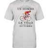Ne jamais sous estimer un homme le velo est ne en octobre bikecycle watercolor shirt