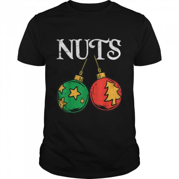 Nuts Chestnuts Funny Matching Couples Set Christmas Xmas Men T-Shirt