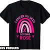 Octobre Rose T-Shirt Cancer Du Sein Ruban Arc-En-Ciel