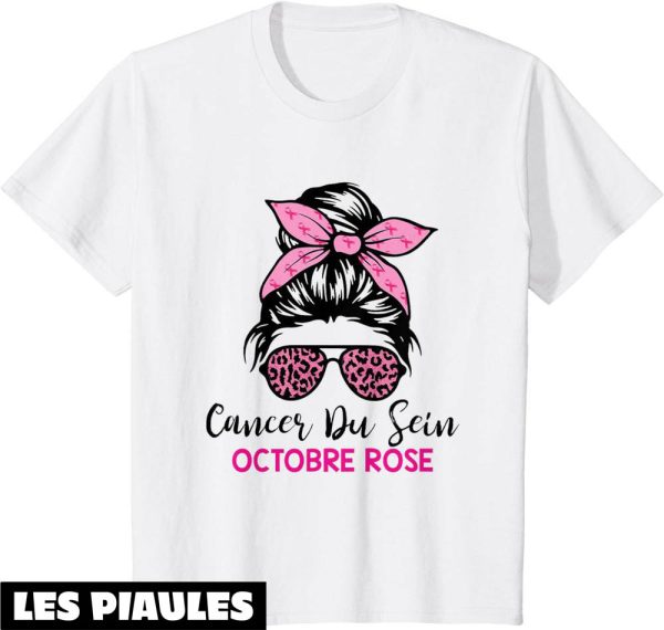 Octobre Rose T-Shirt Cancer Du Sein Ruban Sensibilisation