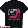 Octobre Rose T-Shirt En Octobre Je Porte Du Rose A Pink