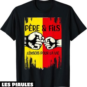 Pere Fils T-Shirt Cadeau Supporter Lensois Foot Lens Pere Fils T-Shirt Cadeau Supporter Lensois Foot Lens