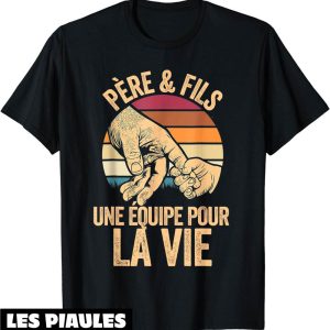 Pere Fils T-Shirt Papa Fete Des Peres Noel Cadeau Pere Fils T-Shirt Papa Fete Des Peres Noel Cadeau