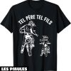 Pere Fils T-Shirt Tel Pere Tel Fils Cadeau Moto Cross