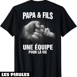Père Fils T-Shirt Une Equipe Pour La Vie Fête Des Pères Père Fils T-Shirt Une Equipe Pour La Vie Fête Des Pères