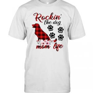 Plaid Rockin The Dog Mom Life T-Shirt