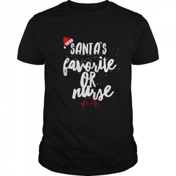 Santa’s Favorite Or Nurse Christmas T-Shirt