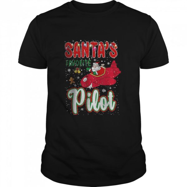 Santa’s Favorite Pilot Xmas Christmas Vacation Shirt