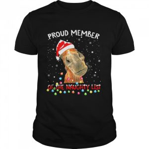 Santa Horse Proud member of the naughty list snowflake Christmas shirt