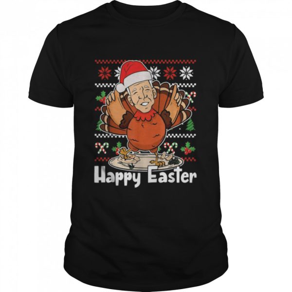 Santa Joe Biden Turkey Happy Easter Ugly Christmas shirt