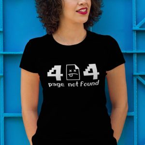 Shirt Femme – 404 Page Not Found Shirt Femme – 404 Page Not Found