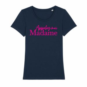 Shirt Femme - Appelez-Moi Madame 4 Shirt Femme Appelez Moi Madame 5
