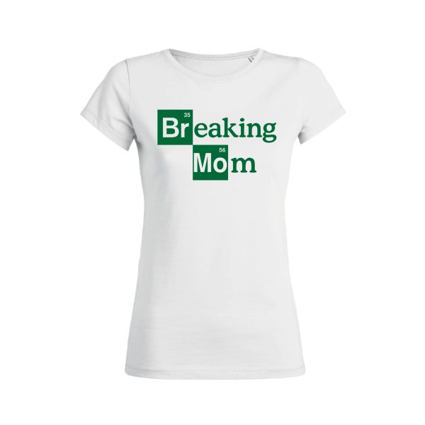 Shirt Femme – Breaking Mom