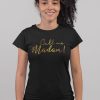 Shirt Femme – Call Me Madam