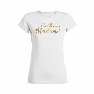 Shirt Femme Call Me Madam 4