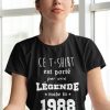 Shirt Femme – Ce T-shirt Est Port Par Une Legende Made In (Votre Date)