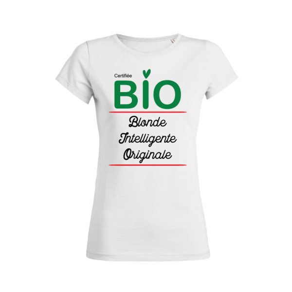 Shirt Femme – Certifiee BIO (Blonde Intelligente Originale)