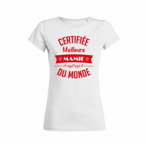 Shirt Femme Certifiee Meilleure Mamie Du Monde 3