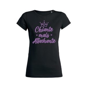 Shirt Femme – Chiante Mais Attachante Shirt Femme – Chiante Mais Attachante