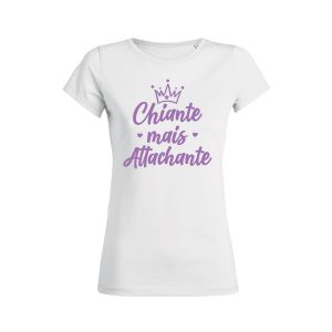 Shirt Femme Chiante Mais Attachante 3
