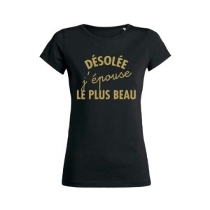 Shirt Femme Desolee Jepouse Le Plus Beau 5