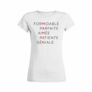 Shirt Femme Formidable Parfaite Aimee Patiente Geniale 3