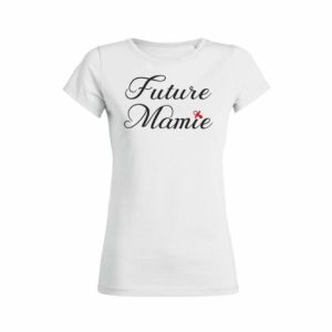Shirt Femme - Future Mamie 3 Shirt Femme Future Mamie 4