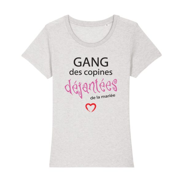 Shirt Femme – Gang Des Copines Dejantees De La Mariee