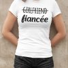 Shirt Femme – Girlfriend Fiancee