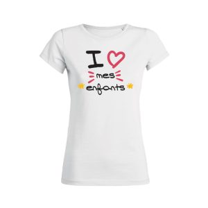 Shirt Femme - I Love Mes Enfants 1 Shirt Femme I Love Mes Enfants 2