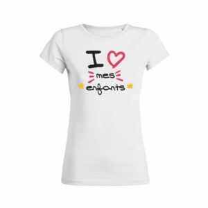 Shirt Femme - I Love Mes Enfants 2 Shirt Femme I Love Mes Enfants 3