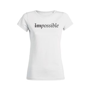 Shirt Femme Impossible Possible 3