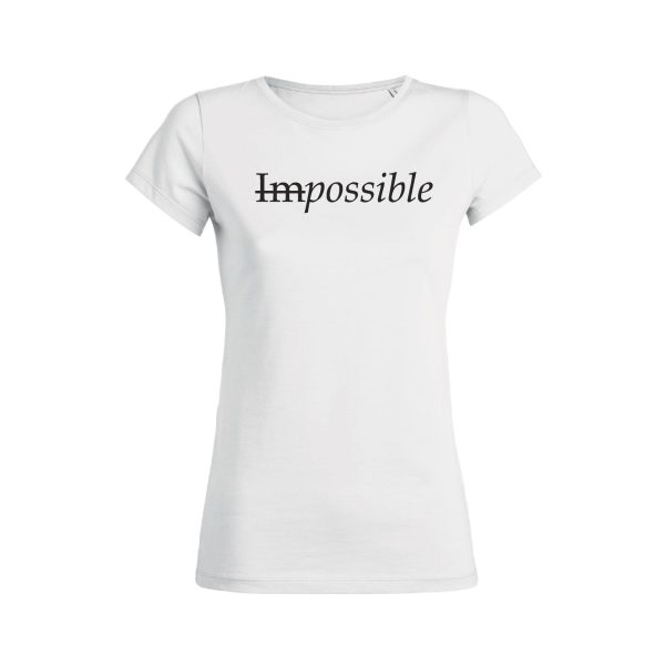 Shirt Femme – Impossible – Possible