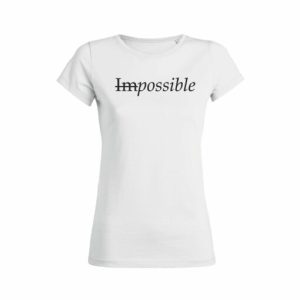 Shirt Femme Impossible Possible 4