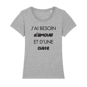 Shirt Femme Jai Besoin Damour Et Dune Cuite 7