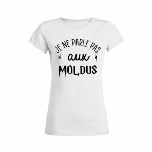 Shirt Femme - Je Ne Parle Pas Aux Moldus 5 Shirt Femme Je Ne Parle Pas Aux Moldus 6