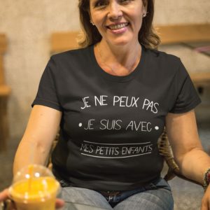 Shirt Femme – Je Ne Peux Pas Je Suis Avec Mes Petits Enfants Shirt Femme – Je Ne Peux Pas Je Suis Avec Mes Petits Enfants