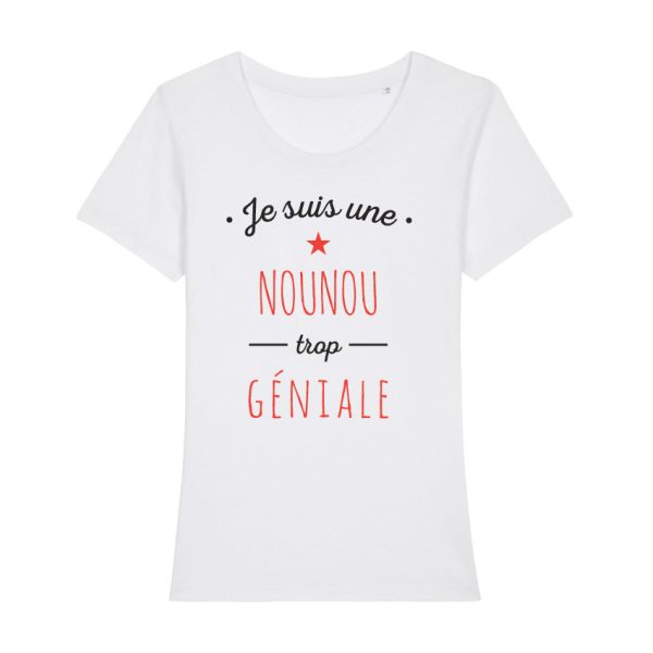 Shirt Femme – Je Suis Une Nounou Trop Geniale