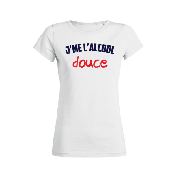 Shirt Femme – J’me L’alcool Douce