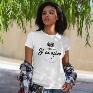Shirt Femme – J’peux Pas J’ai Apero – 100 High Quality Shirt Femme – J’peux Pas J’ai Apero – 100 High Quality