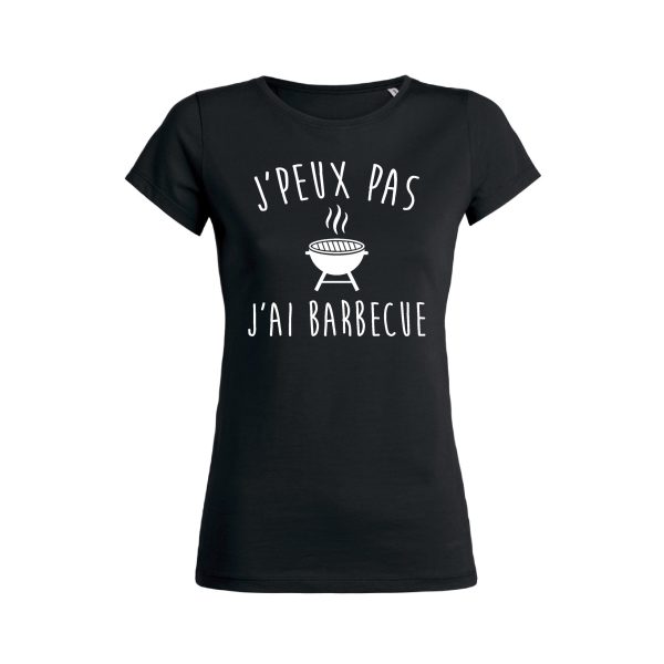 Shirt Femme – J’peux Pas J’ai Barbecue