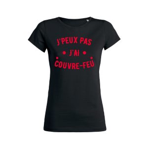 Shirt Femme Jpeux Pas Jai Couvre Feu 13