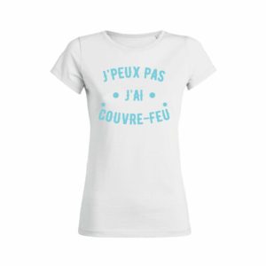Shirt Femme Jpeux Pas Jai Couvre Feu 4