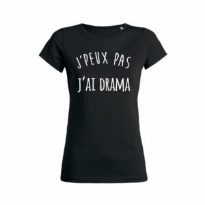 Shirt Femme Jpeux Pas Jai Drama 5