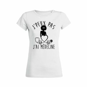 Shirt Femme Jpeux Pas Jai Medecine 3