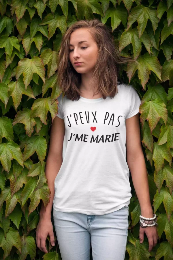 Shirt Femme – J’peux Pas J’me Marie