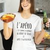Shirt Femme – L’apero C’est Comme Le Gainage Au Debut Tu Tiens Et Apres T’en Peux Plus
