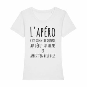 Shirt Femme - L'apero C'est Comme Le Gainage Au Debut Tu Tiens Et Apres T'en Peux Plus 2 Shirt Femme Lapero Cest Comme Le Gainage Au Dbut Tu Tiens Et Apres Ten Peux Plus 3